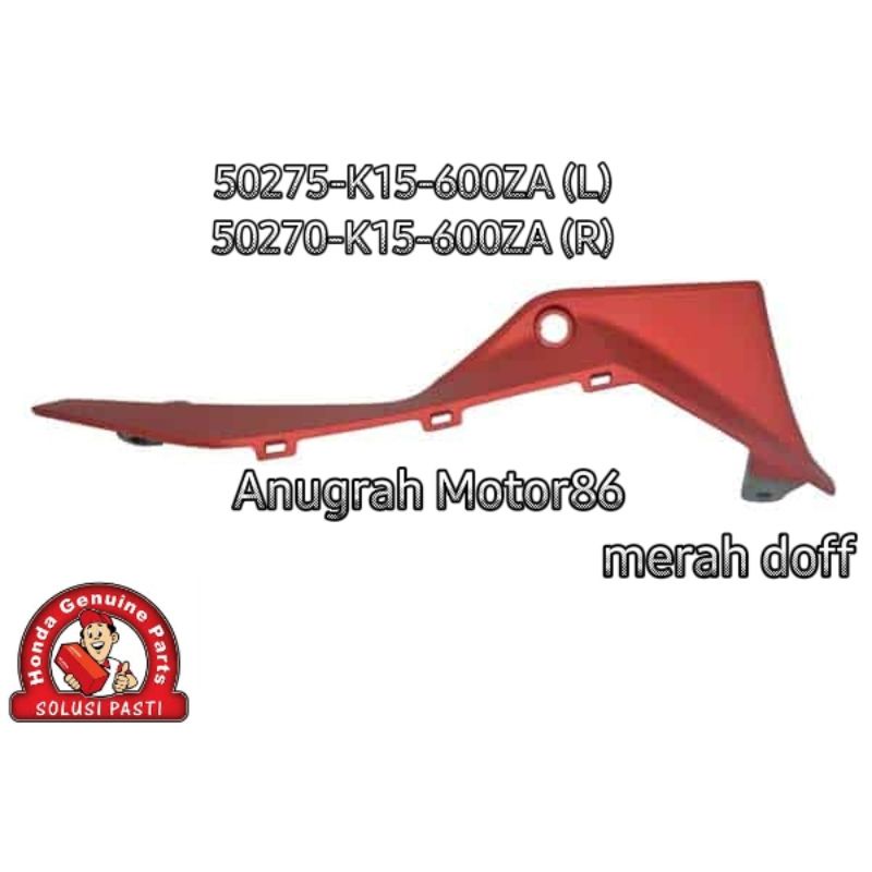 50275-K15-600ZA (L) 50270-K15-600ZA (R) Panel shroud CB150R K15M 2018-2021 merah doff ori Honda AHM
