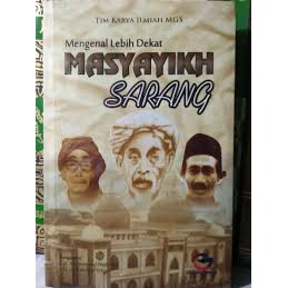 Mengenal lebih dekat masyayikh sarang