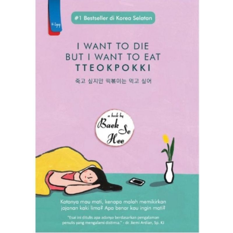 

Buku Bestseller I Want To Die But I Want To EatTteokpokki
