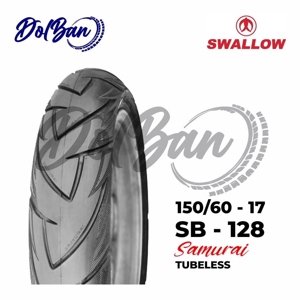 BAN LUAR SWALLOW 150/60-17 RING 17 SB-128 SAMURAI TUBELESS