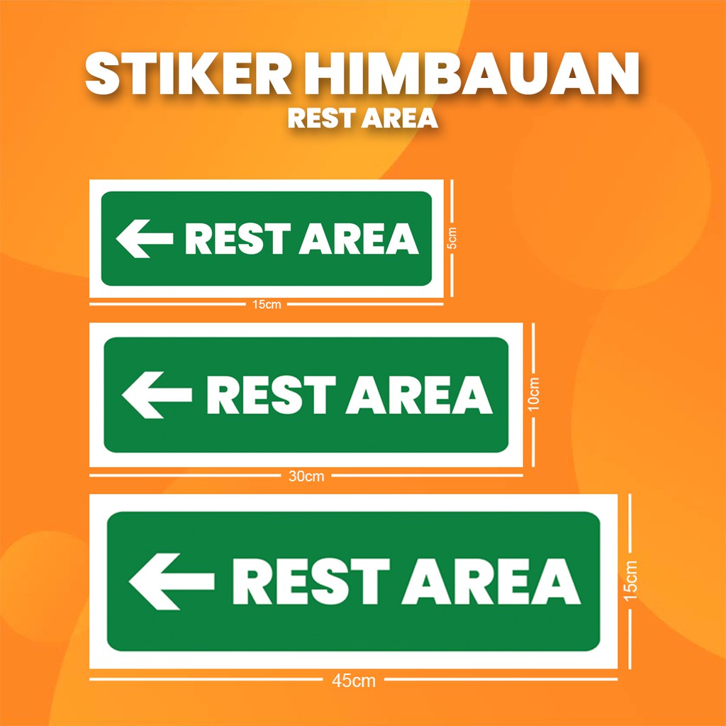 

Stiker K3 Area Istirahat "Kiri" / Sticker HSE Rest Area "Left" (Print Tajam & Anti Air)