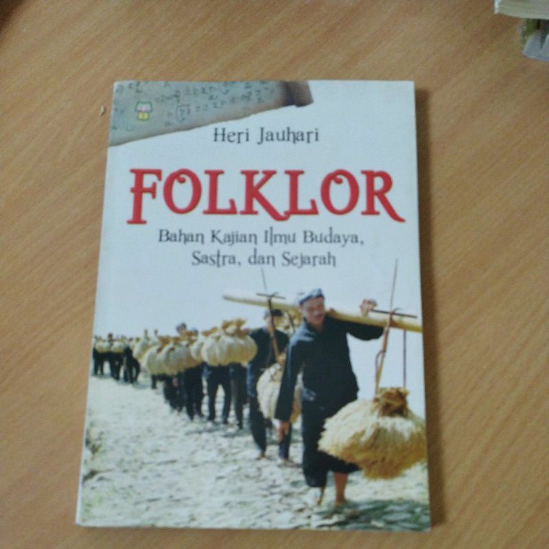 Folklor Bahan Kajian Ilmu Budaya, Sastra, dan sejarah