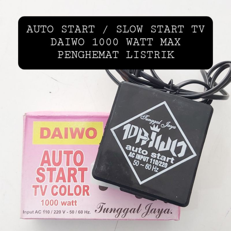 Auto Start Slow Start Daiwo 1000 Watt Penghemat Listrik TV Anti Jenglek