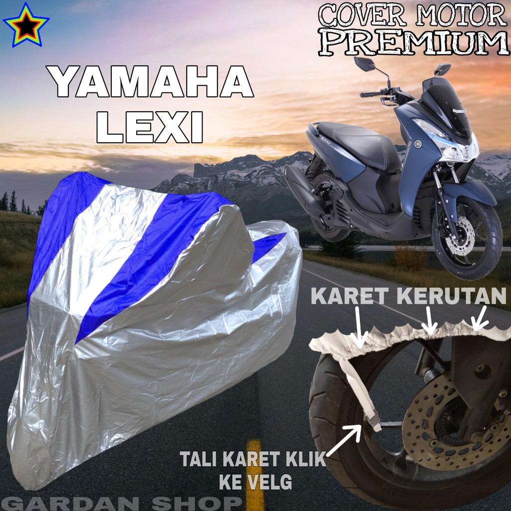 Sarung Motor YAMAHA LEXI Silver BIRU Body Cover Penutup Motor Yamaha Lexi PREMIUM