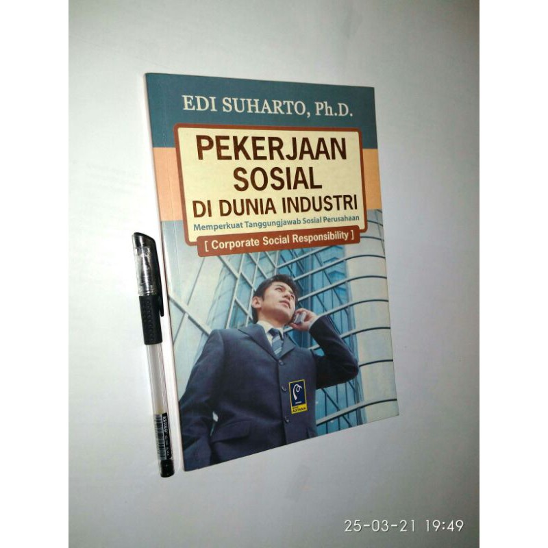 ORIGINAL - Pekerjaan Sosial di Dunia Industri (Corporate Social Responsibility) - Edi Suharto