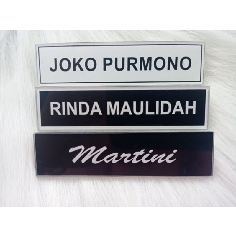

Nama dada, Nametag Akrilik