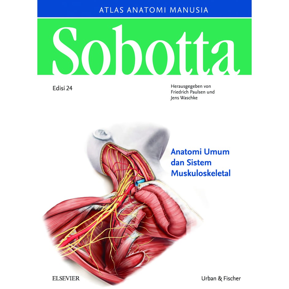 ASLI Sobotta Atlas Anatomi Manusia Edisi 24 Bahasa Indonesia