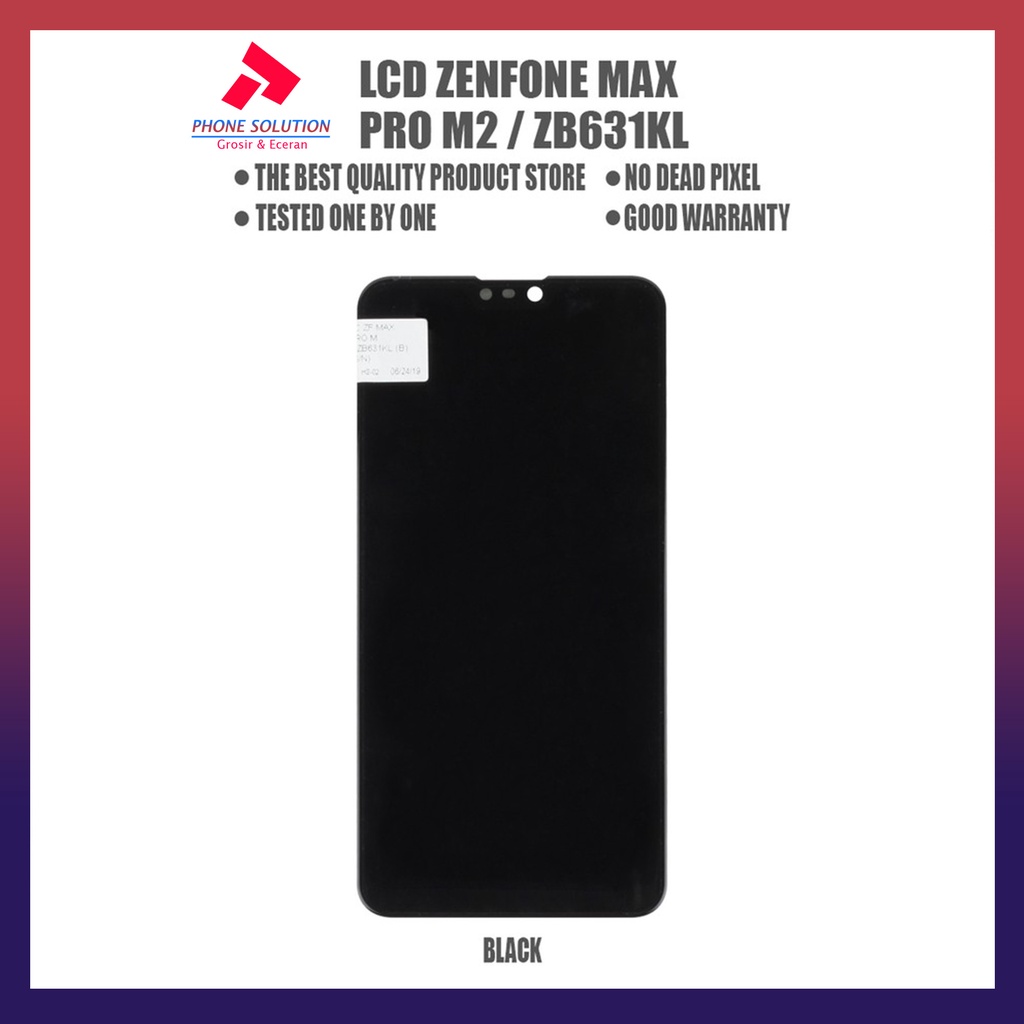 LCD Asus Zenfone Max Pro M2 ZB631KL Fullset Touchscreen // Supplier LCD Asus Zenfone Max - Garansi 1 Bulan