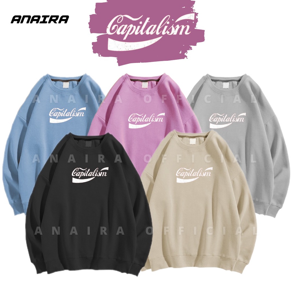 CAPITALISM SWEATER CREWNECK WANITA ANAIRAOFFICIAL