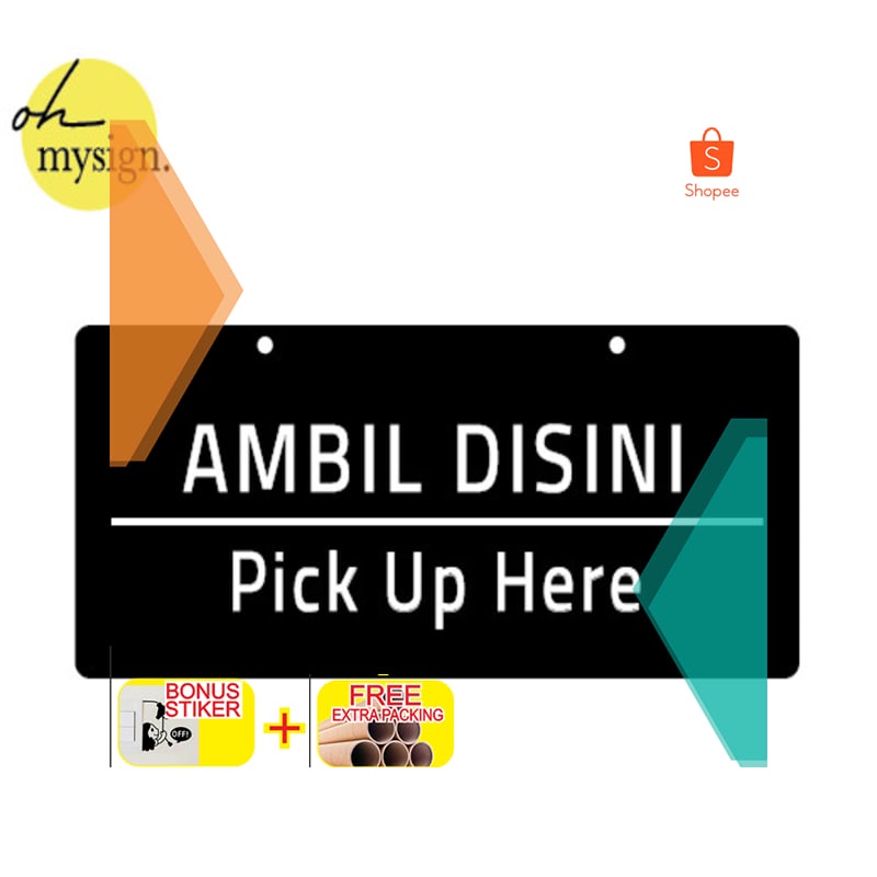 

Promo Signage Ambil Disini | Pick Up Here Akrilik Sign Board Keren