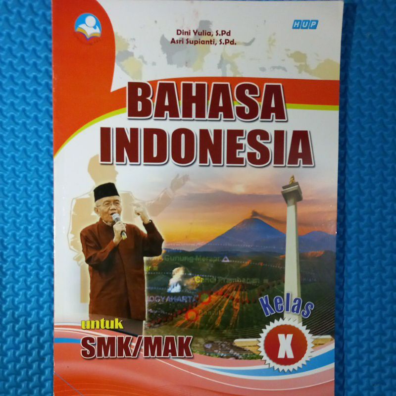 

BAHASA INDONESIA UNTUK SMK/MAK KELAS X K 2013