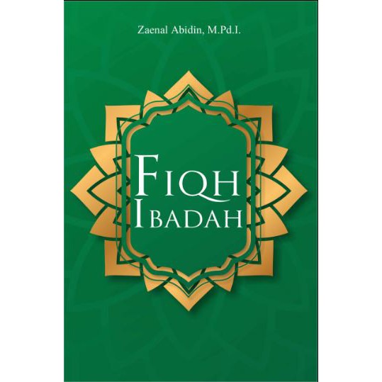 Buku Fiqh Ibadah. (Ori)