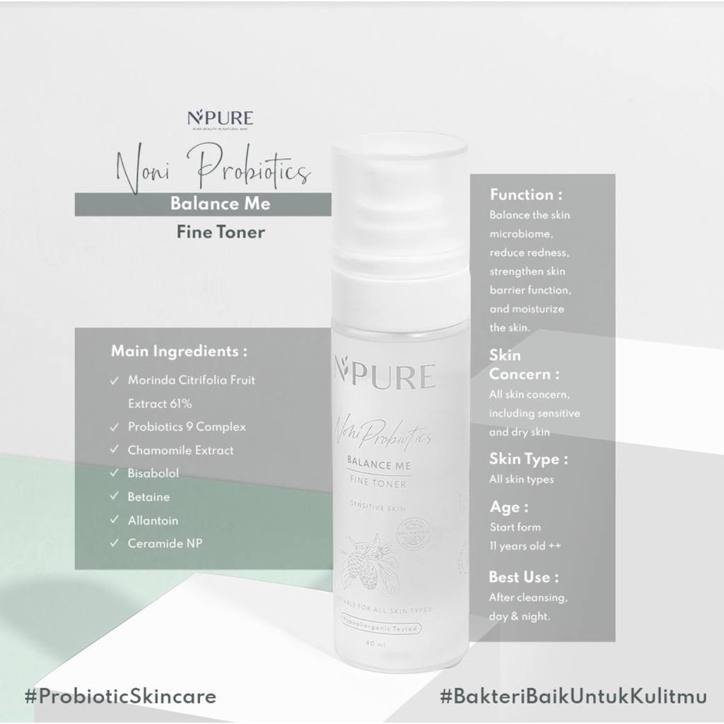 Npure / n’pure NONI Probiotics Series Moisturizer FACE WASH AMPOULE TONER BODY SOFT