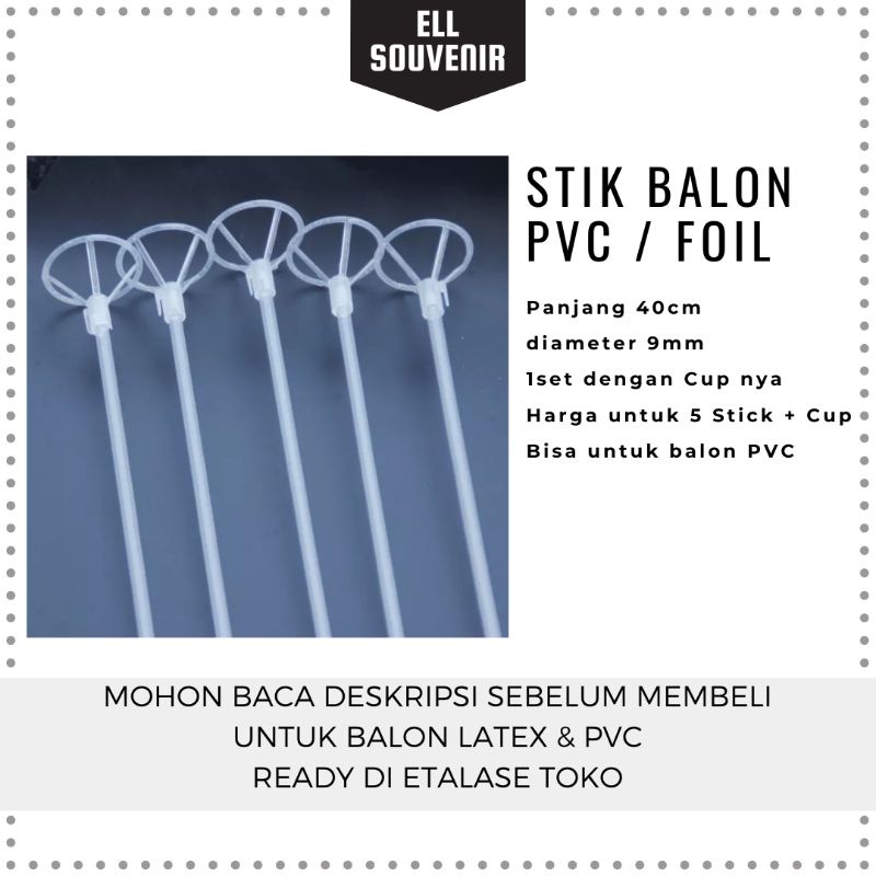 STICK BALON PVC / STIK BALON FOIL isi 5