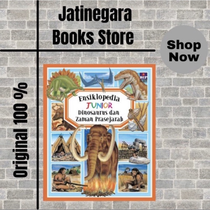 Buku Ensiklopedia Junior : Dinosaurus Dan Zaman Prasejarah
