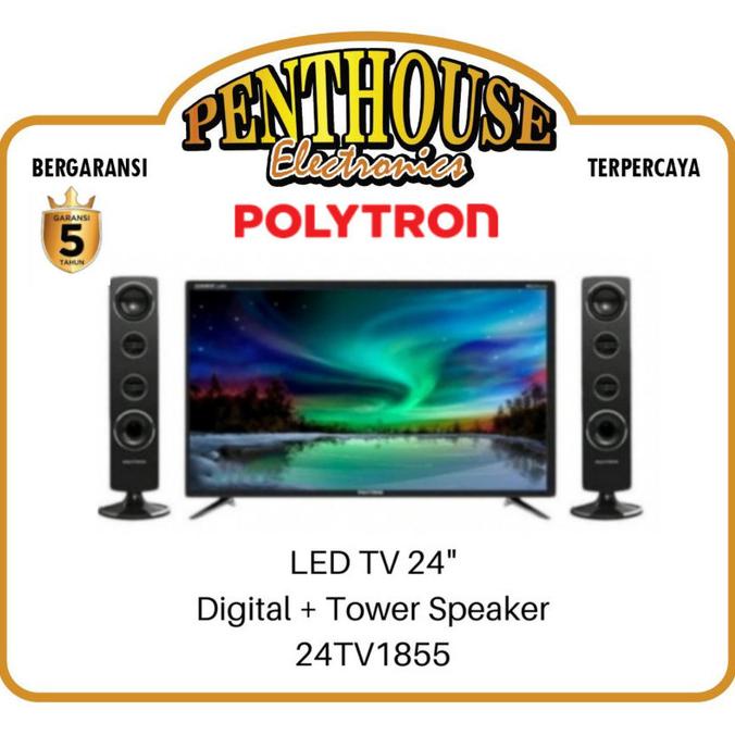 Polytron LED Digital TV 24 Inch 24TV1855 + Tower Speaker