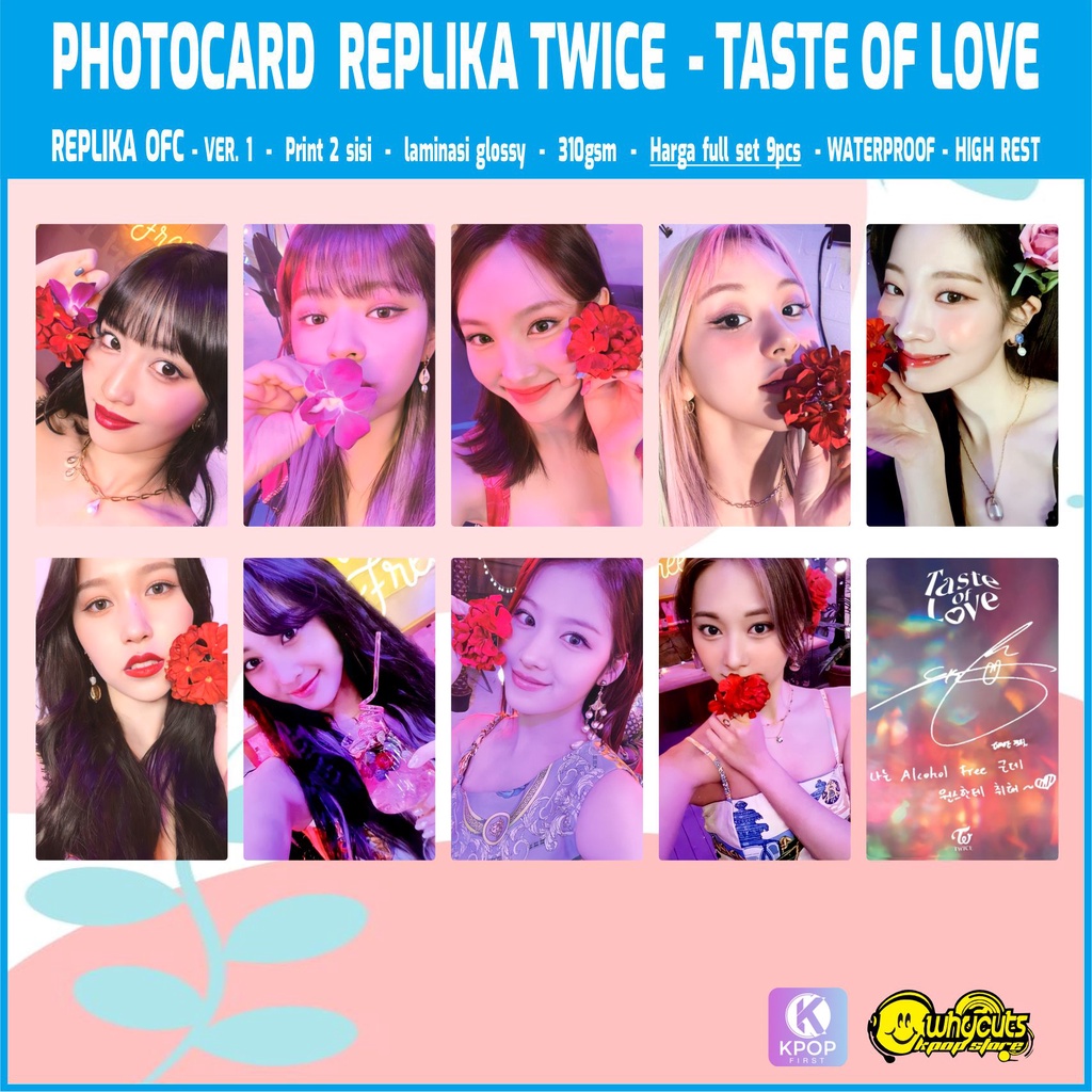 PHOTOCARD REPLIKA FULL SET PREMIUM TWICE TASTE OF LOVE / PRINT 2 SISI GLOSSY / ANTI AIR / ISI 9 PCS SEMUA MEMBER