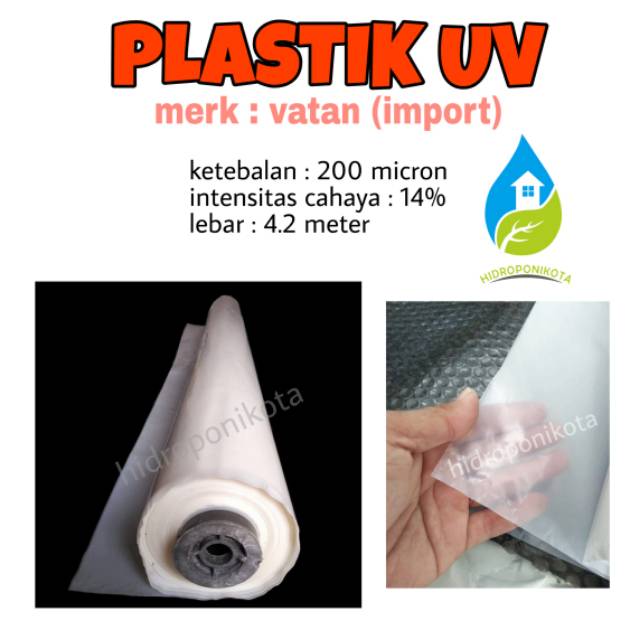 plastik UV VATAN ASLI turkey lebar 4.2 meter tebal 200 micron uv 14% - plastik uv lebar 4 meter