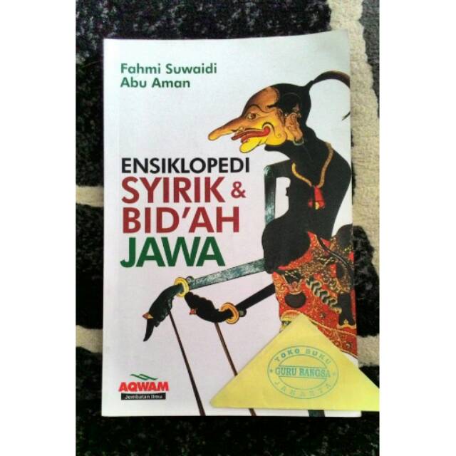 Ensiklopedi Syirik & Bid'ah Jawa
