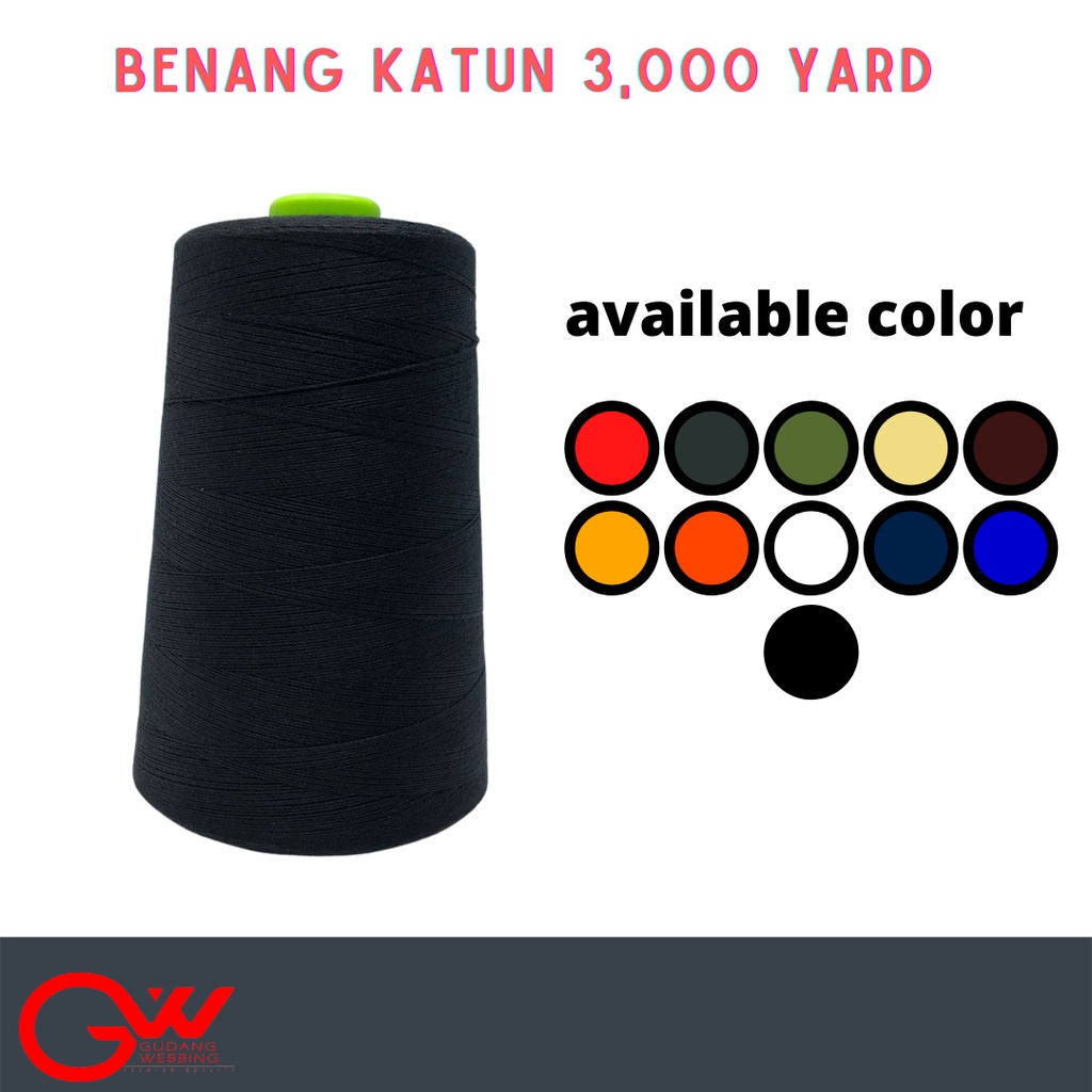 BENANG JAHIT / BENANG KATUN / BENANG ROLL 3,000 YARD