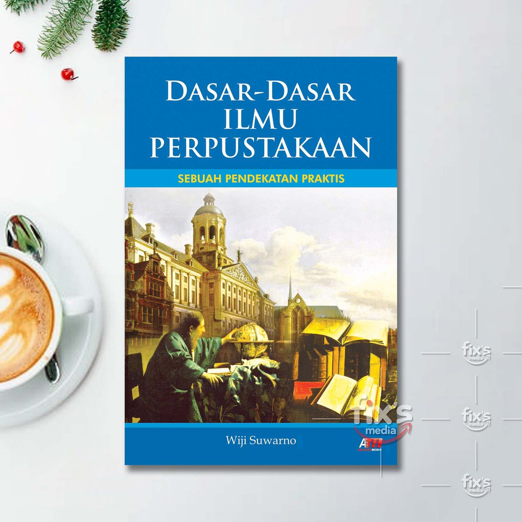 Buku Dasar-Dasar Ilmu Perpustakaan