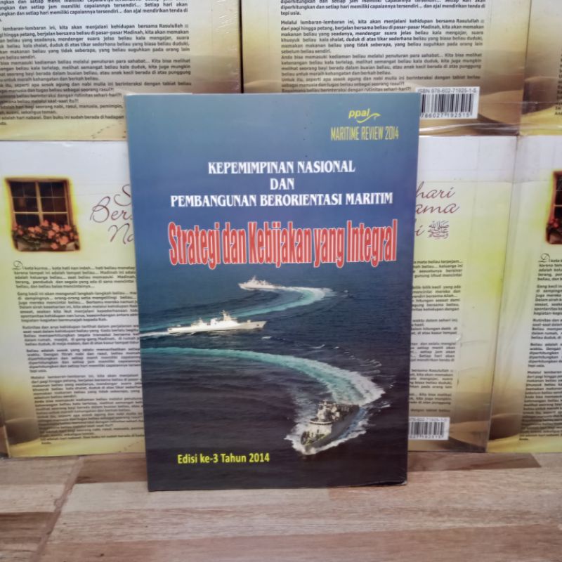 

BUKU ORIGINAL - KEPEMIMPINAN NASIONAL DAN PEMBANGUNAN BERORIENTASI MARITIM STRATEGI DAN KEBIJAKAN YANG INTEGRAL