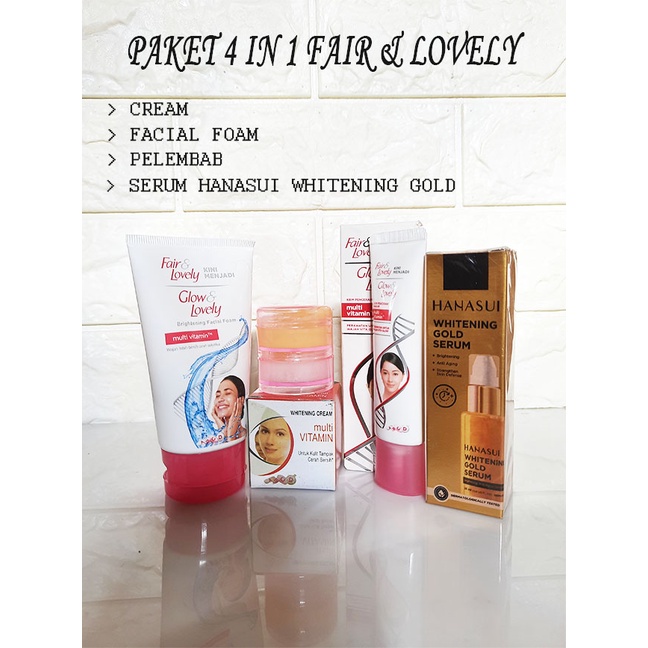 Paket 4 in 1 Fair & Lovely - Facial Foam - Serum Hanasui Whitening Gold - Pelembab - Dan Cream Siang