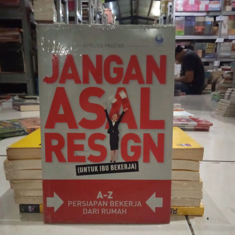 OBRAL BUKU BACAAN MOTIVASI / PENGEMBANGAN DIRI / INSPIRASI / BISNIS / MURAH ORIGINA / PERUBAHAN BESAR / MEMBENTUK KARAKTER PENGUSAHA / MURAH ORIGINAL-JANGAN ASAL RESIGN
