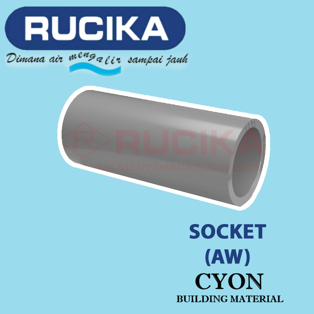 RUCIKA SOCKET AW 1" SOK SAMBUNGAN PIPA LURUS PVC