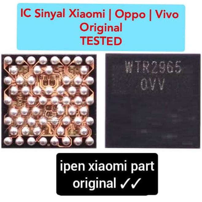 6GUI IC RF SINYAL WTR2965 XIAOMI OPPO VIVO ORIGINAL TESTED WTR 2965 SELB