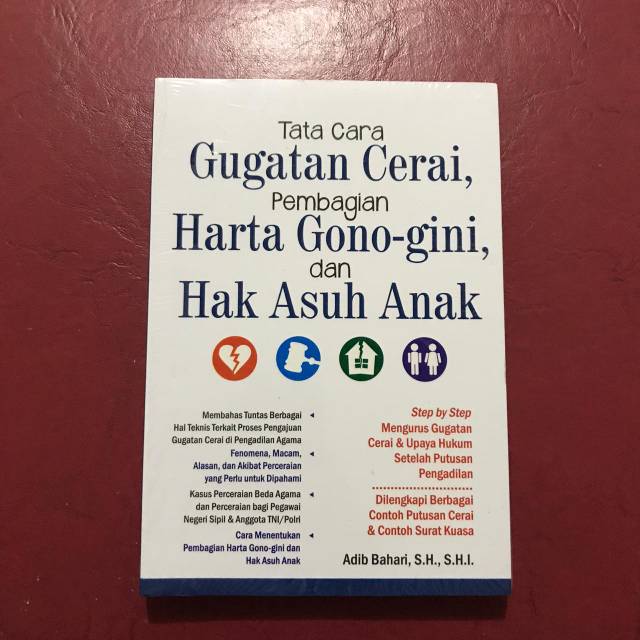 Tata Cara Gugatan Cerai Pembagian Harta Gono-gini, dan Hak Asuh Anak