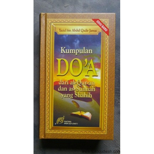 Jual Buku Kumpulan Doa Dari Al-Quran dan As-Sunnah Yang Shahih | Shopee ...