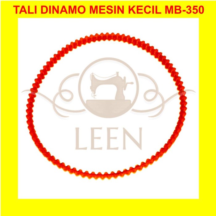 Tali Dinamo MB350 Timing Belt Mesin Jahit Klasik Obras Kecil Oren LEEN