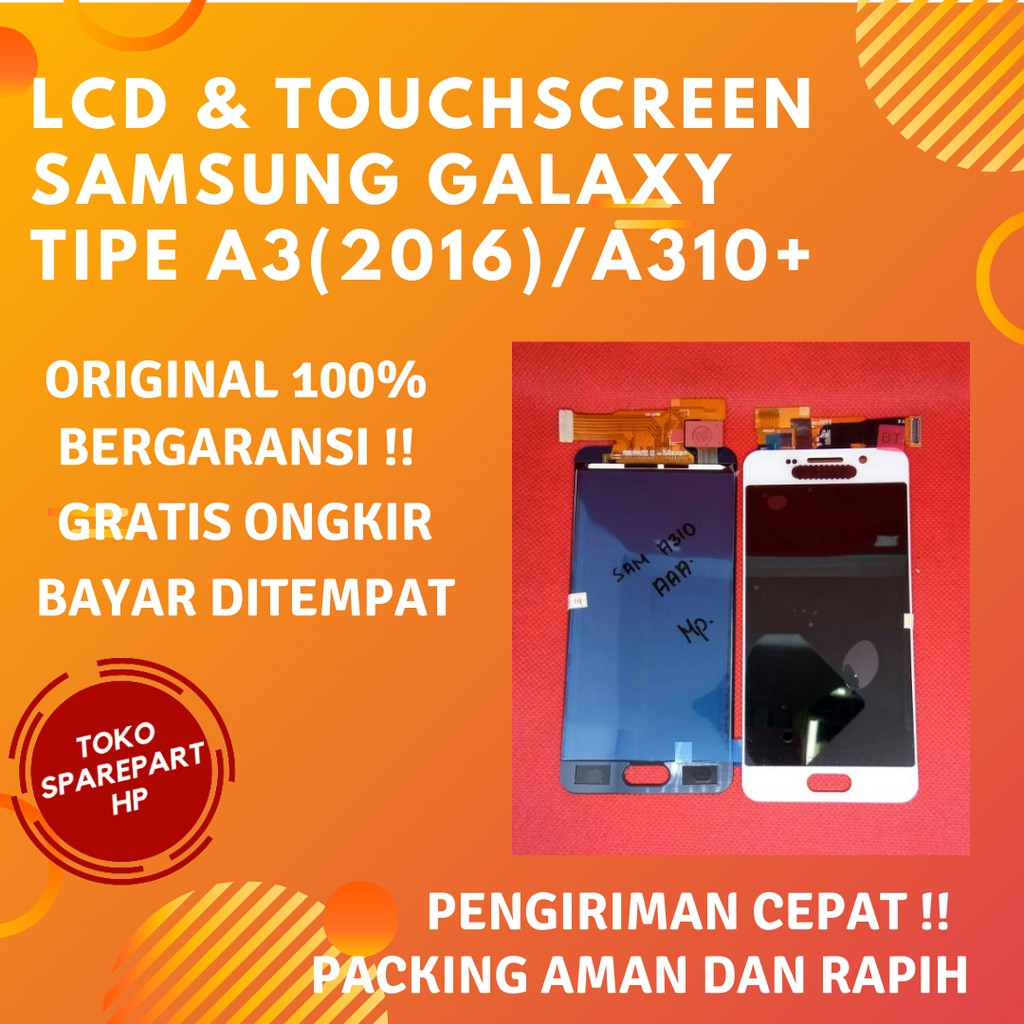 Layar Lcd Original SAMSUNG GALAXY A3(2016)/A310+ Fullset Lcd dan Touchscreen Samsung A310/A3 2016