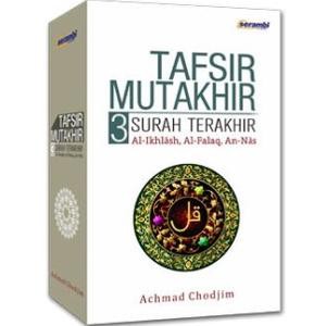 #Tafsir Mutakhir 3 Surah Terakhir #Buku Hadits #Buku Tafsir