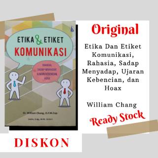 Jual Buku Original Etika Dan Etiket Komunikasi William Chang Indonesia Shopee Indonesia