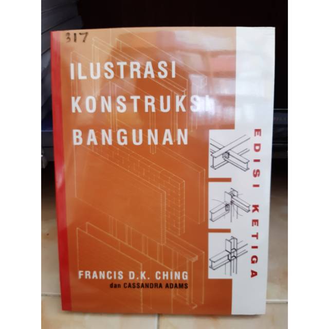 Ilustrasi konstruksi bangunan - francis d.k ching