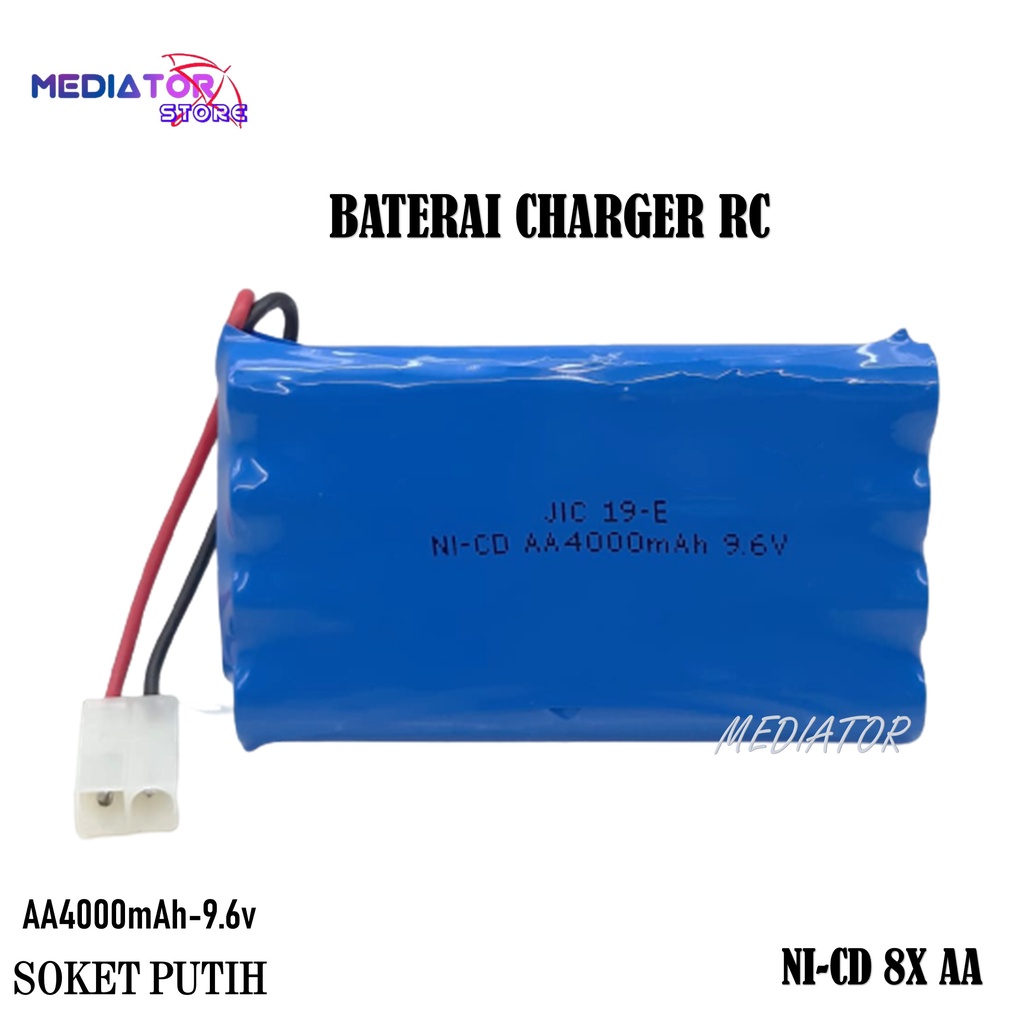 Battery Charger RC/Mainan Mobil Remot 8x AA Soket Putih Ni-CD 9.6V - 4000mAh 2 Pin