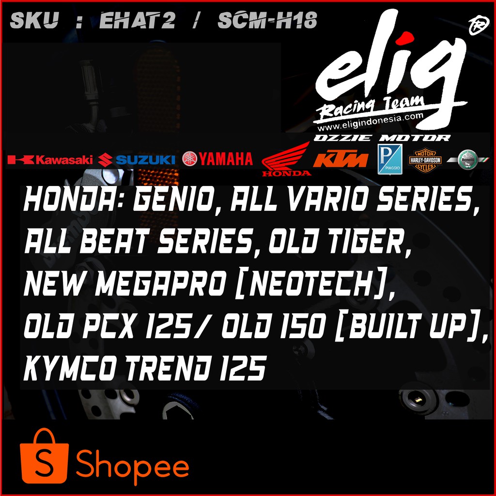 Kampas Rem Tromol ELIG SCM-H18 HONDA OLD BEAT CARBU BEAT FI NEW BEAT ESP BEAT STREET BEAT DELUXE GENIO,VARIO, OLD TIGER,MEGAPRO KYMCO 125 OLD PCX 125 / 150