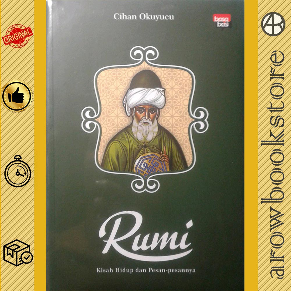Buku Rumi: Kisah Hidup Dan Pesan-Pesannya - Cihan Okuyucu