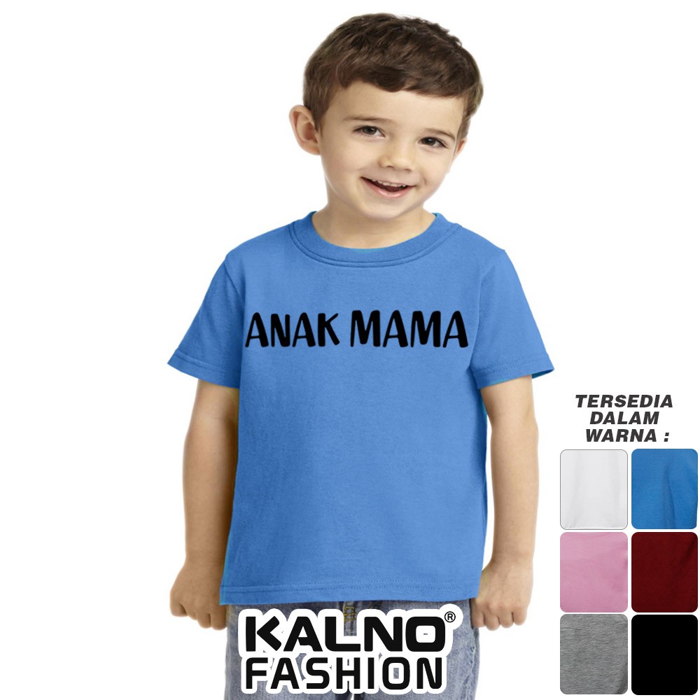 Baju Anak Print Sablon MAMA 001 - Anak Anak Umur 1 - 5 Tahun Ukuran SML Bahan Katun Polyester