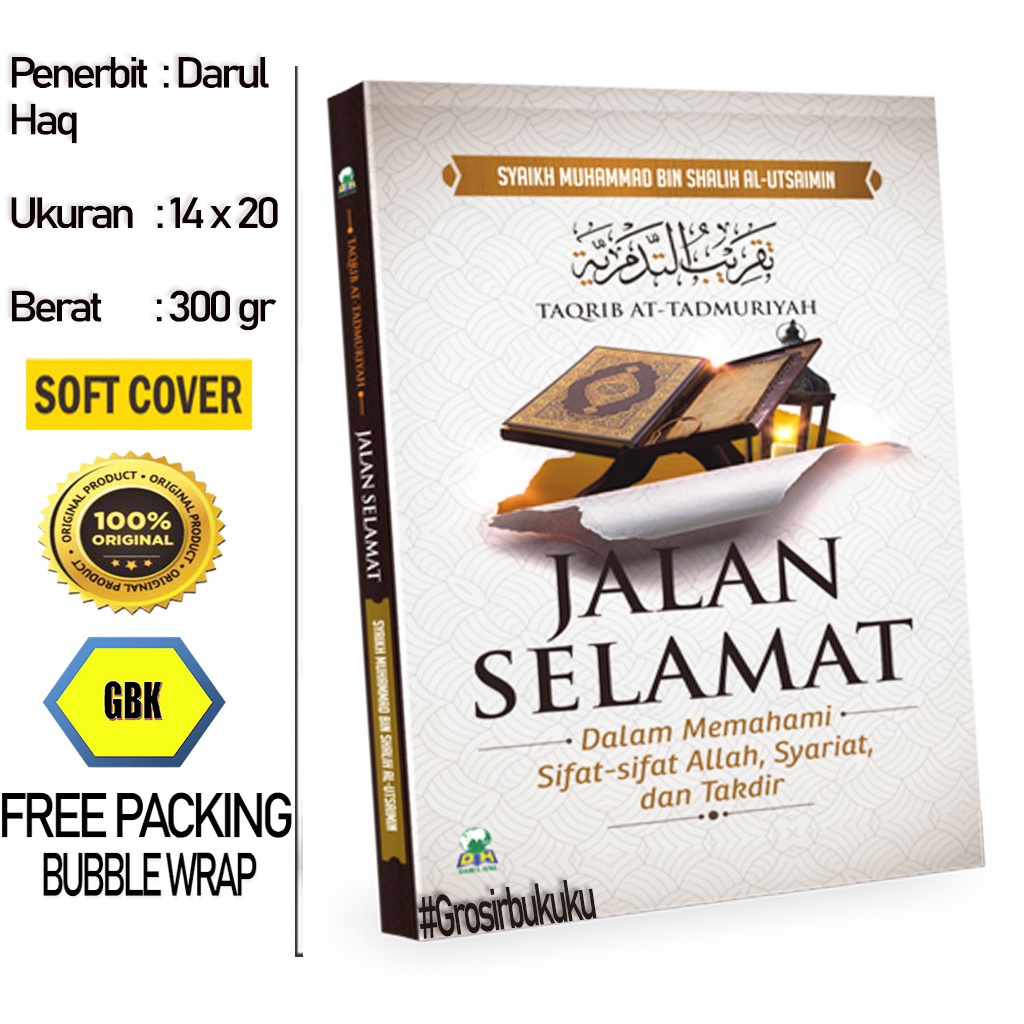 Buku Jalan Selamat Dalam Memahami Sifat-Sifat Allah, Syariat dan Takdir - Darul Haq