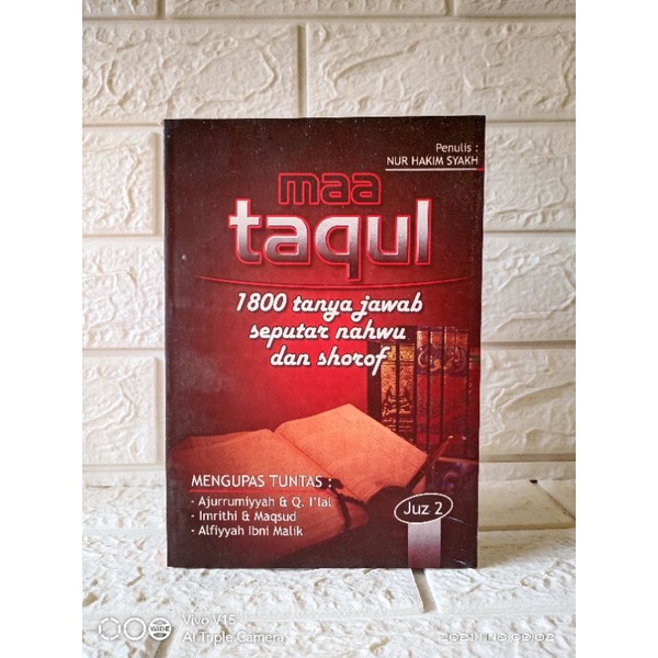 BARU KITAB MAA TAQUL JUZ 2 - 1.800 TANYA JAWAB SEPUTAR NAHWU DAN SHOROF KF BISA COD AMAN