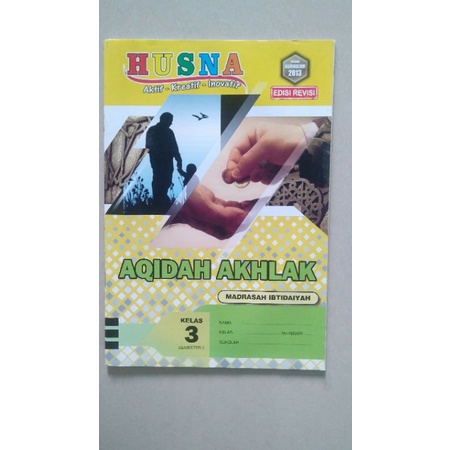 

LKS HUSNA AQIDAH AKHLAK KLS 3