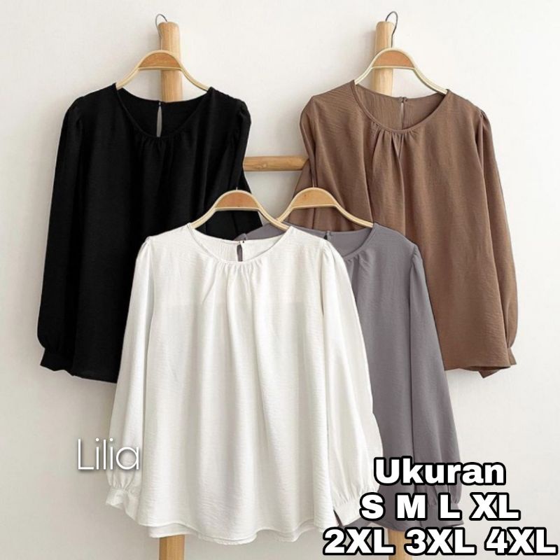 Lilia Blouse Atasan Big Size Wanita Blouse Over Size Baju Jumbo Ukuran S M L XL 2XL 3XL 4XL XXL XXXL XXXXL 2L 3L 4L 5L