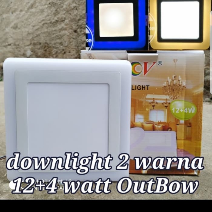 PANEL LED OUTBOW 12+4 WATT DOWNLIGHT 2 WARNA OUTBOW