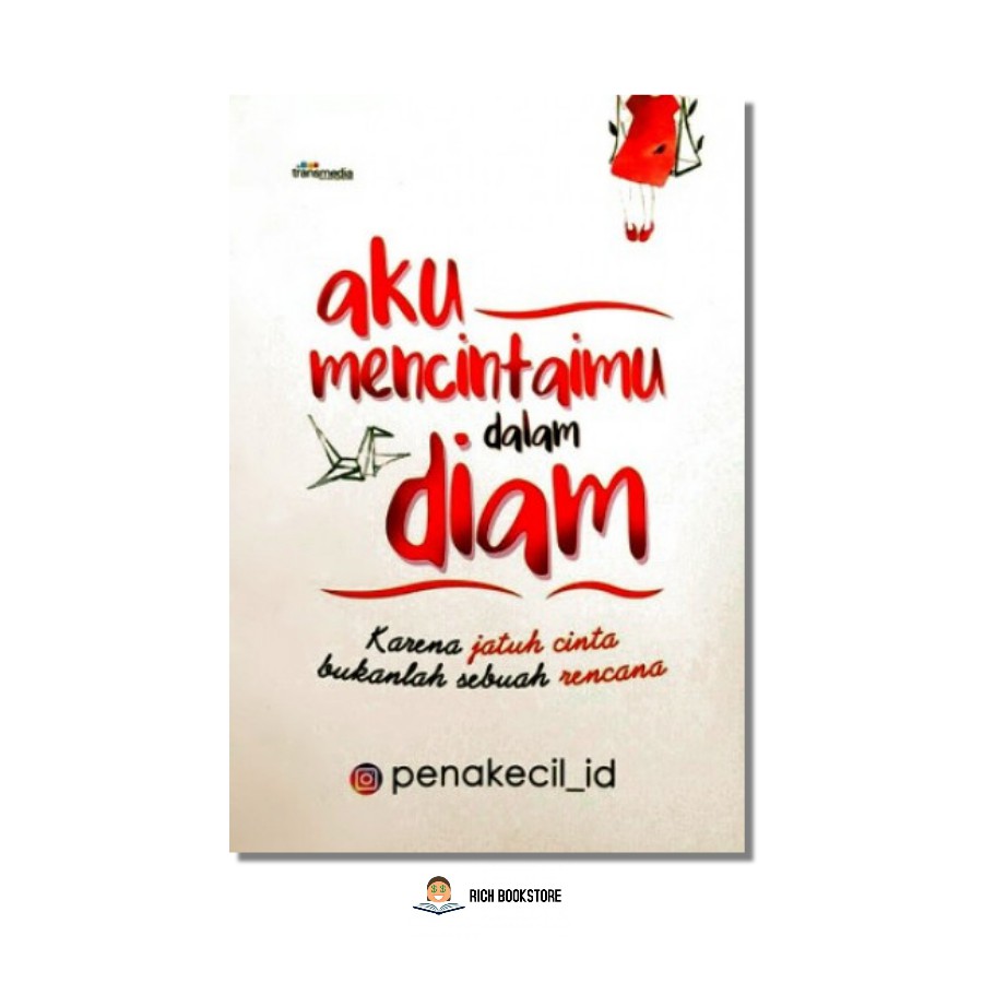 Aku Mencintaimu Dalam Diam Shopee Indonesia