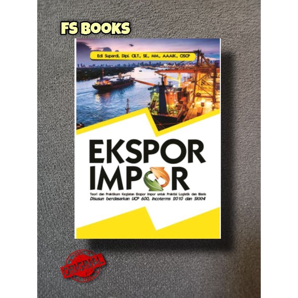 Jual Buku Ekspor Impor Teori Dan Praktikum Kegiatan Ekspor Impor