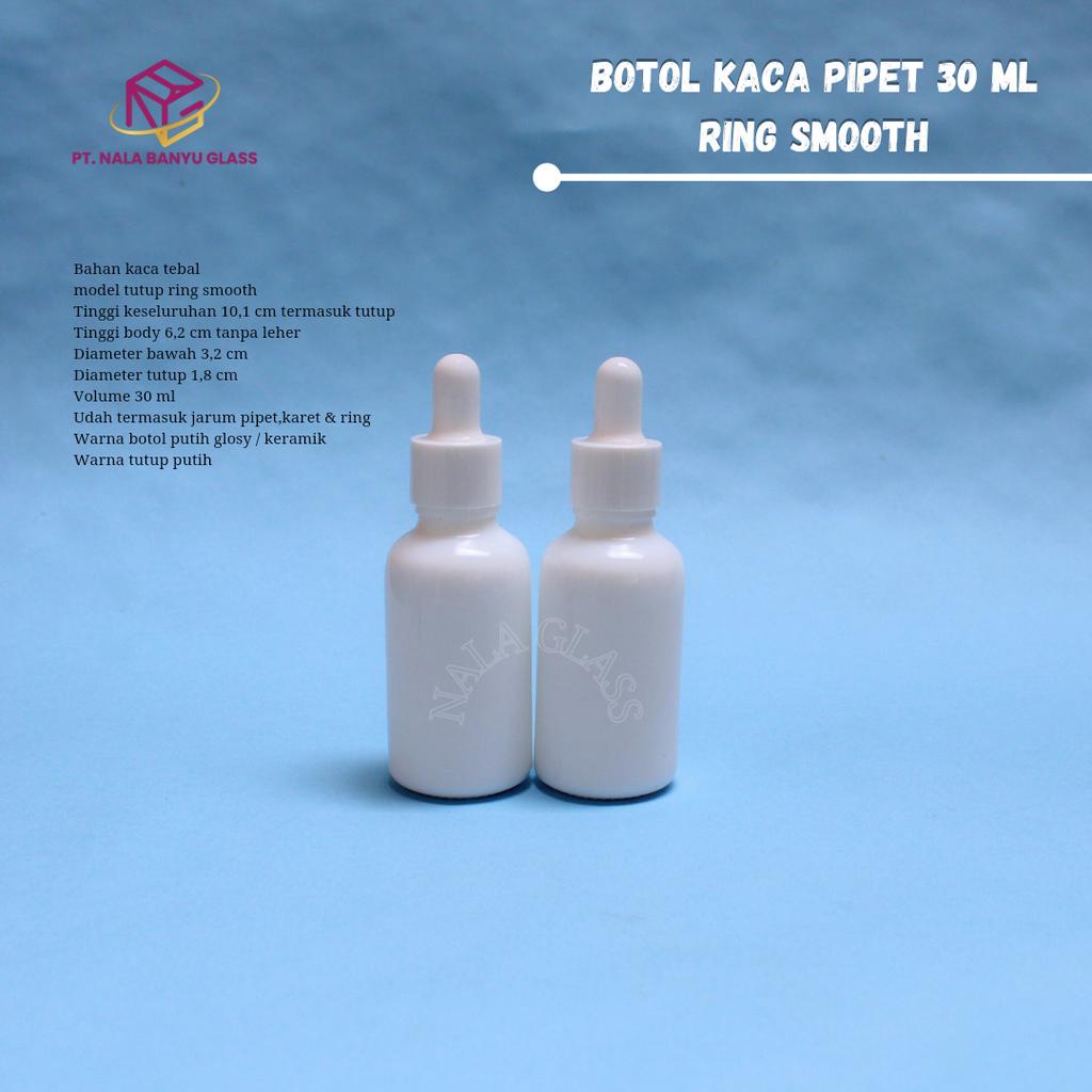 BOTOL PIPET 30ML KACA PUTIH CRAMIC/BOTOL SERUM 30ML RING SMOOTH