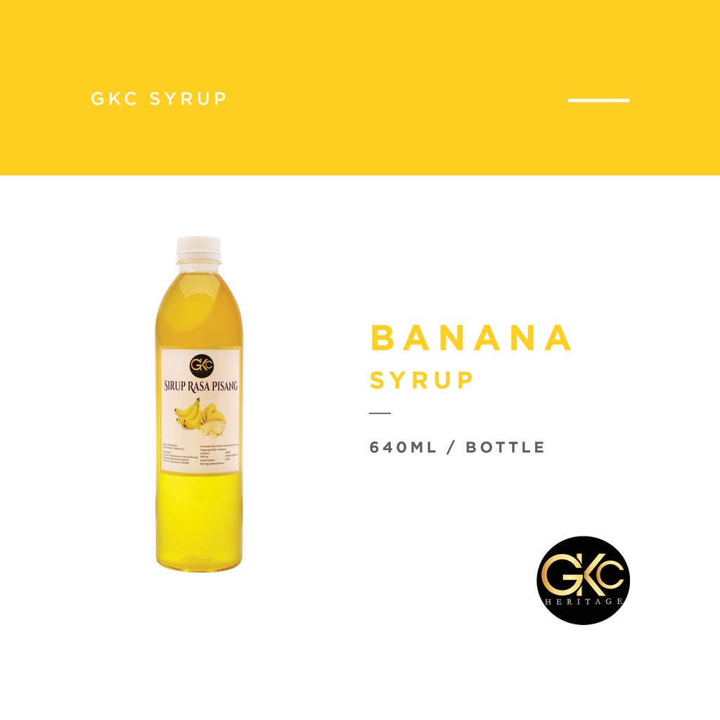 Sirup Pisang / Banana Syrup Minuman GKC Heritage 640 ml (Import Quality)